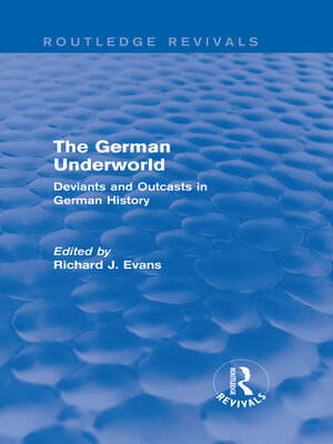 cover image of The German Underworld (Routledge Revivals)